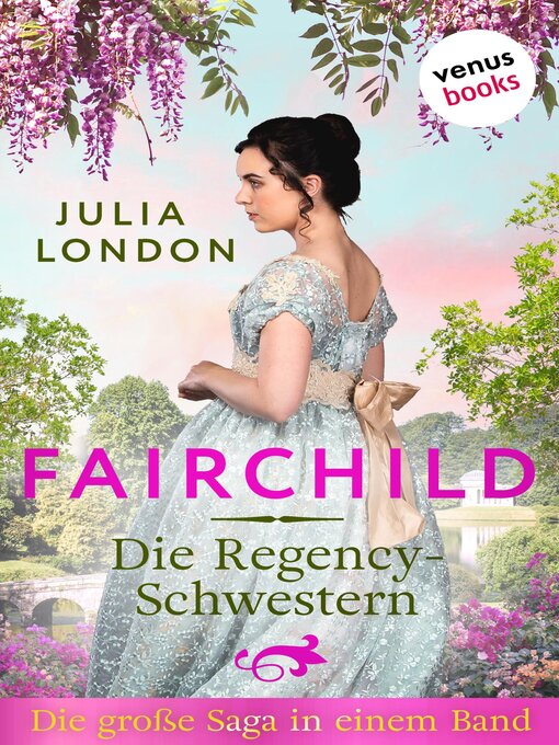 Titeldetails für Fairchild--Die Regency-Schwestern nach Julia London - Verfügbar